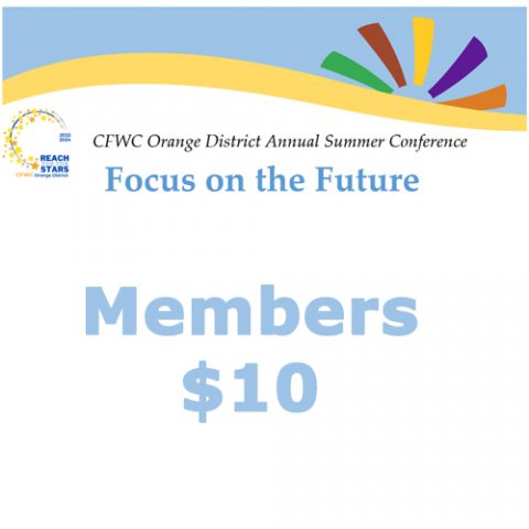 Orange District Annual Summer Conference | Womans Club of Fullerton Orange District Annual Summer Conference | Womans Club of Fullerton